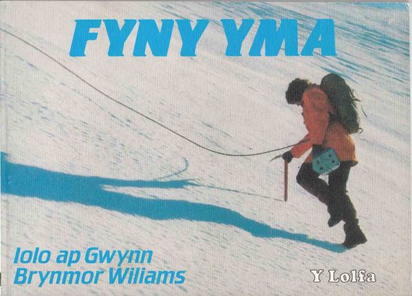 Llun o 'Fyny Yma' 
                              gan Iolo ap Gwyn, Brynmor Williams